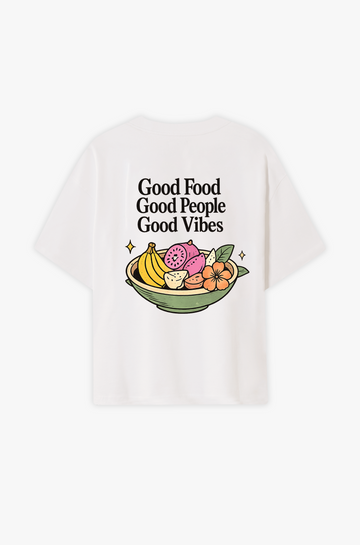 Good Food, Good People, Good Vibes - Organic Oversize Shirt